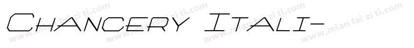 Chancery Itali字体转换